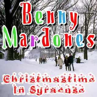 ladda ner album Benny Mardones - Christmastime In Syracuse