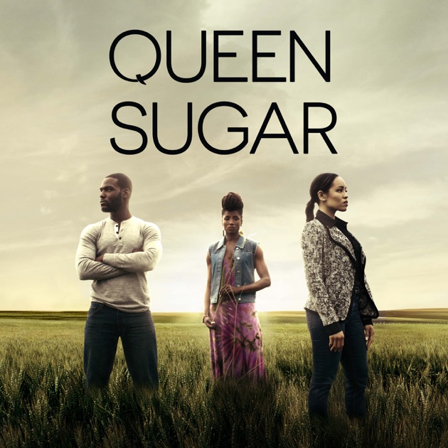 Queen Sugar, Season 1 on iTunes