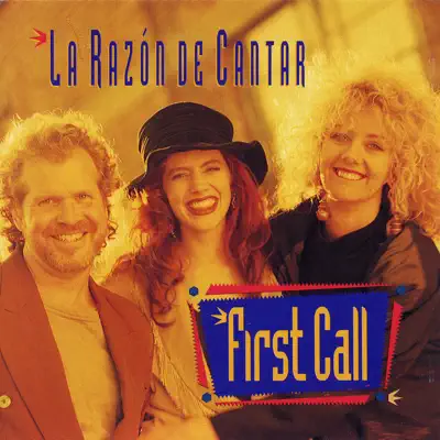 La Razon De Cantar - First Call