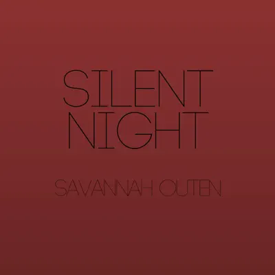 Silent Night - Single - Savannah Outen
