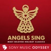 Angels Sing: Most Beloved Holiday Classics for Christmas, 2016