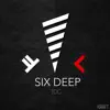 Stream & download Six Deep - Single