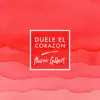 DUELE EL CORAZON (Piano) - Single album lyrics, reviews, download