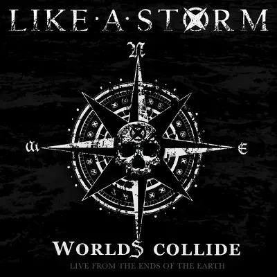 Worlds Collide: Live from the Ends of the Earth (Live in the U.S) - Like A Storm