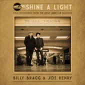 Shine a Light: Field Recordings from the Great American Railroad artwork