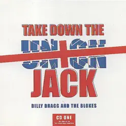 Take Down the Union Jack - Single - Billy Bragg & the Blokes