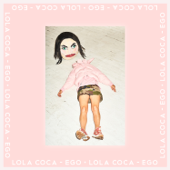 Ego - Lola Coca