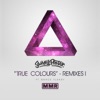 True Colours (Remixes I) [feat. Grace Fleary] - EP
