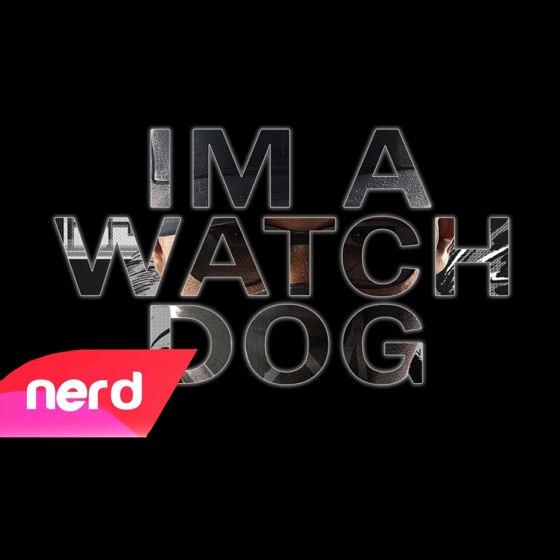 Cover artwork for I'm a Watch Dog