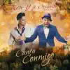 Stream & download Canta Conmigo (feat. Oscarito) - Single