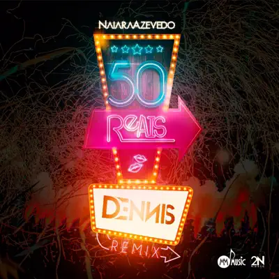 50 Reais (Remix) - Single - Naiara Azevedo