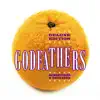 The Godfathers (The 'Orange' Album Deluxe) album lyrics, reviews, download