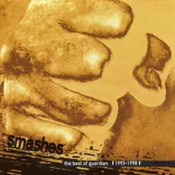 Smashes - The Best of Guardian 1993-1998 - Guardian