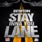Stay Inna You Lane - Beniton lyrics