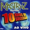 10 Anos De Sucesso (Ao Vivo)