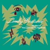 Lovely Creatures - The Best of Nick Cave and the Bad Seeds (1984-2014) artwork