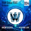 Ivan Seagal - Fleeting Love