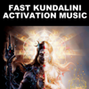 Fast Kundalini Activation Music - Nipun Aggarwal