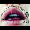 Songs I Didn't Really Finish, Vol. 1 - EP, 2017