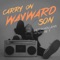 Carry on Wayward Son (feat. Stevie T.) - Peter Hollens lyrics