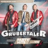 Die Grubertaler - Wenn du mir in die Augen schaust