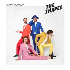 The Shapes - EP - Miami Horror The Shapes - EP - Miami Horror