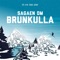 Sagaen Om Brunkulla (Åre 2017) cover