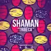 Tribeca - Single album lyrics, reviews, download