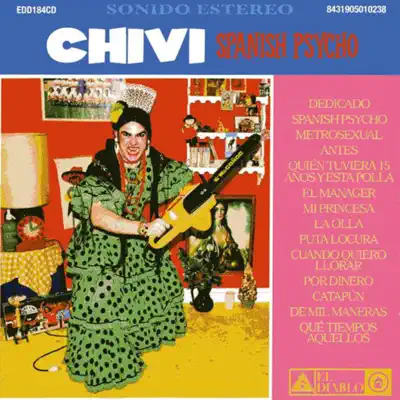 Spanish Psycho - El Chivi