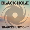 Black Hole Trance Music 04-17