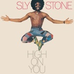 Sly Stone - That's Lovin' You
