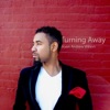 Bryan Andrew Wilson - Turning Away (Instrumental)
