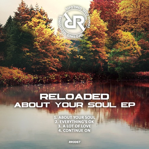 About Your Soul - EP by Reloaded
