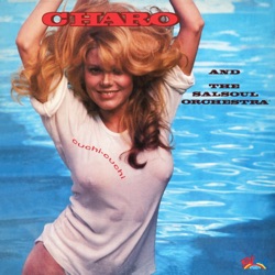 Charo - Dance a Little Bit Closer