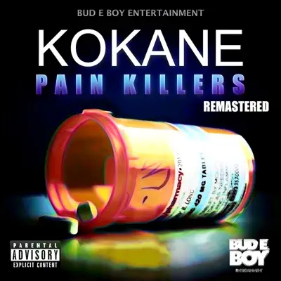 Kokane Pain Killers Remastered - Kokane Kokane Pain Killers Remastered - Kokane