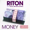 Stream & download Money (feat. Kah-Lo, Mr Eazi & Davido) [Remixes] - EP