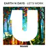 Let's Work - Single album lyrics, reviews, download