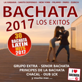 BACHATA 2017: LOS ÉXITOS - Varios Artistas