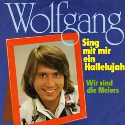 Sing mit mir ein Hallelujah - Single - Wolfgang