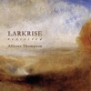 Larkrise Revisited