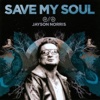 Save My Soul - EP