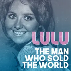 The Man Who Sold the World - Lulu