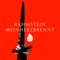 Mein Herz brennt (Boys Noize Remix) - Rammstein lyrics