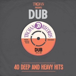 Trojan Presents: Dub