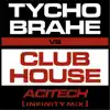 Acitech (Infinity Mix) [Tycho Brahe vs. Club House] - Single album lyrics, reviews, download