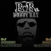 B.o.B vs. Bobby Ray album lyrics, reviews, download