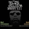 B.o.B vs. Bobby Ray, 2011