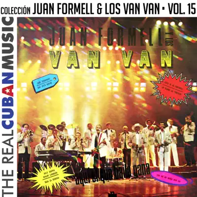 Colección Juan Formell y Los Van Van, Vol. XV (Remasterizado) - Los Van Van