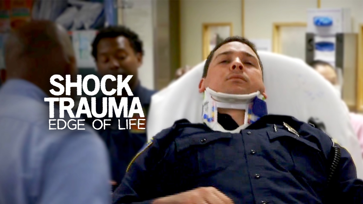 Shock Trauma Edge Of Life Apple Tv