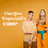Cuerpos especiales - EuropaFM
